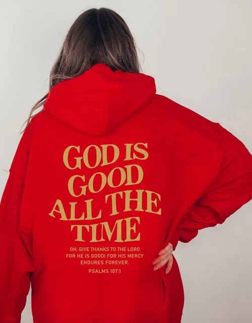 Load image into Gallery viewer, God Is Good All the Time Christian Hooded Sweatshirt Women Casual Print Long Sleeve Hoodie with Pocket Aesthetic Hoodies
