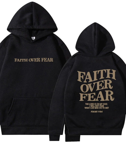 Load image into Gallery viewer, Faith over Fear Christian Hoodie Christian Sweatshirt Jesus Hoodie Trendy Hoodie Bible Verse Shirt Unisex Aesthetic Clothes
