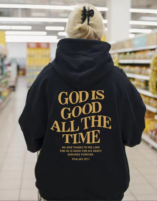 Load image into Gallery viewer, God Is Good All the Time Christian Hooded Sweatshirt Women Casual Print Long Sleeve Hoodie with Pocket Aesthetic Hoodies
